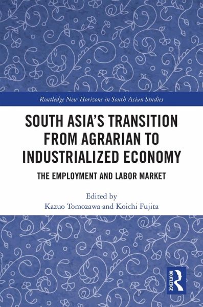 South Asia's Transition from Agrarian to Industrialized Economy (eBook, PDF)