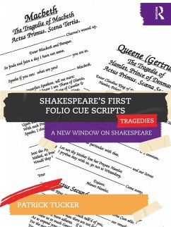 Shakespeare's First Folio Cue Scripts - Tragedies (eBook, PDF) - Tucker, Patrick