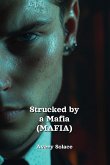 Strucked by a Mafia (MAFIA) Strucked by a Mafia (MAFIA)