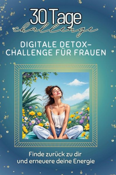 Digitale Detox-Challenge für Frauen Digitale Detox-Challenge für Frauen