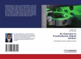 An Overview in Prosthodontic Digital Version An Overview in Prosthodontic Digital Version