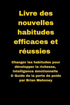 Cover Livre des nouvelles habitudes efficaces et réussies