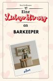 Eine Liebeserklärung an Barkeeper Eine Liebeserklärung an Barkeeper
