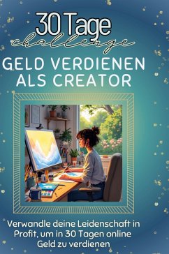 Cover Geld verdienen als Creator