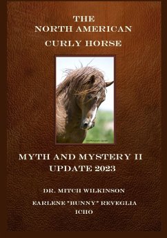 Cover The North American Curly Horse - MYTH and MYSTERY II Update 2023