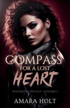 Compass for a Lost Heart - Holt, Amara