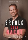 Erfolg über Nacht Erfolg über Nacht