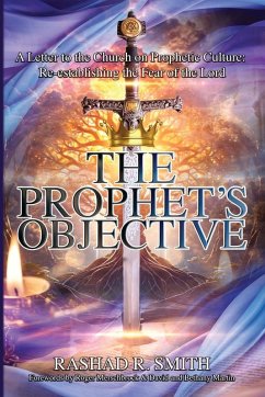 The Prophet's Objective - Smith, Rashad R.