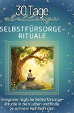 Selbstfürsorge-Rituale
