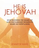 He Is Jehovah He Is Jehovah