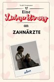 Eine Liebeserklärung an Zahnärzte