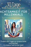 Achtsamkeit für Millennials