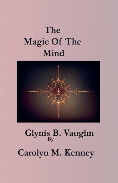 The Magic of the Mind The Magic of the Mind