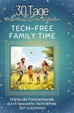 Tech-free Family Time Tech-free Family Time