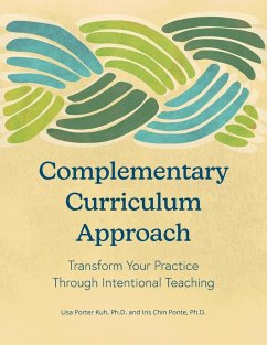 Complementary Curriculum Approach - Porter Kuh, Lisa; Chin Ponte, Iris