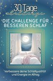 Die Challenge für besseren Schlaf