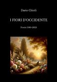 I fiori d'occidente I fiori d'occidente