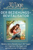Der Beziehungs-Revitalisator