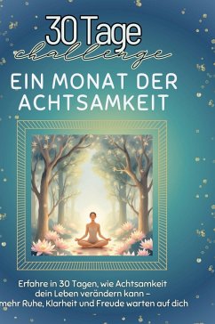 Ein Monat der Achtsamkeit Cover Ein Monat der Achtsamkeit