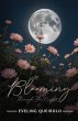 Blooming Through the Night - Bild 1