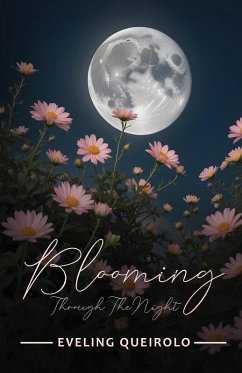 Cover Blooming Through the Night