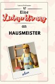 Eine Liebeserklärung an Hausmeister
