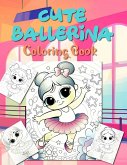 CUTE BALLER¿NA Coloring Book