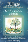 Ohne Müll leben Ohne Müll leben