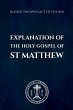 The Explanation of the Holy Gospel of... - Bild 1