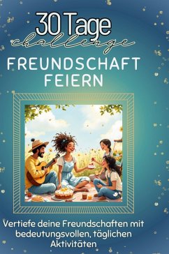 Freundschaft feiern Cover Freundschaft feiern