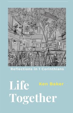 Life Together - Baker, Kenneth