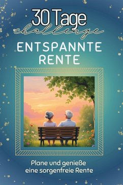 Cover Entspannte Rente