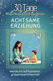 Achtsame Erziehung