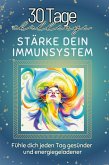 Stärke dein Immunsystem Stärke dein Immunsystem
