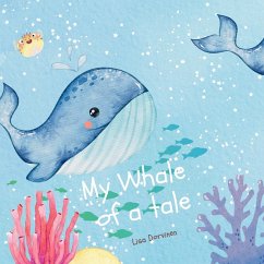 My Whale of a tale - Dorvinen, Lisa