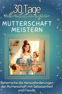 Cover Mutterschaft meistern