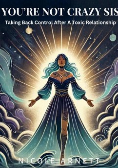 Cover You're Not Crazy Sis