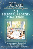 Die Selbstfürsorge-Challenge Die Selbstfürsorge-Challenge