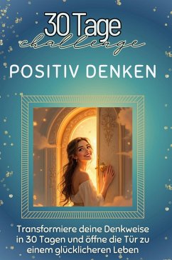 Positiv Denken - Lange, Florian