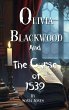 Olivia Blackwood and the Curse of 1539 - Bild 1