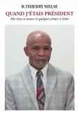 Quand j'étais président (eBook, ePUB) Quand j'étais président (eBook, ePUB)