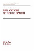 Applications Of Orlicz Spaces (eBook, ePUB)