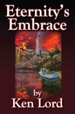 Eternity's Embrace (eBook, ePUB)