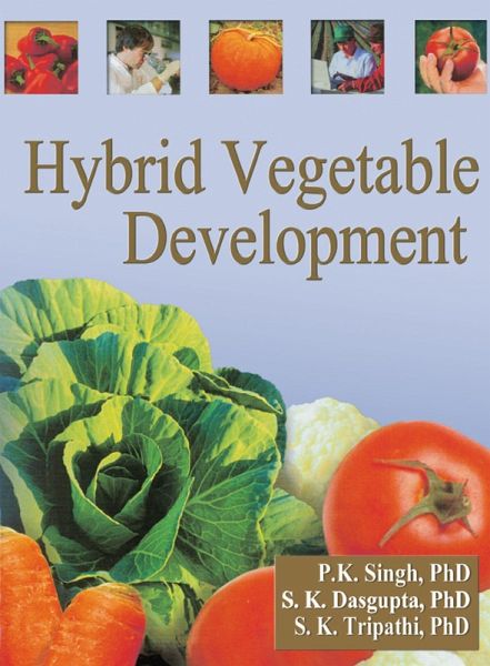 Hybrid Vegetable Development (eBook, ePUB) Hybrid Vegetable Development (eBook, ePUB)