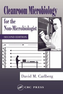Cleanroom Microbiology for the Non-Microbiologist (eBook, ePUB) - Carlberg, David M.
