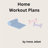 Home Workout Plans (eBook, ePUB)