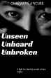 Unseen unheard unbroken (eBook, ePUB) - Bild 1