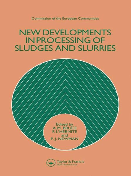 New Developments in Processing of Sludges and Slurries (eBook, ePUB) New Developments in Processing of Sludges and Slurries (eBook, ePUB)