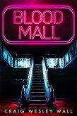 Blood Mall (eBook, ePUB)