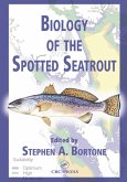 Biology of the Spotted Seatrout (eBook, ePUB)